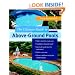 The Ultimate Guide to Above-Ground Pools