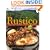 Rustico: Regional Italian Country Cooking