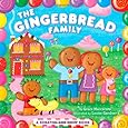 The Gingerbread Family: A Scratch-and-Sniff Book