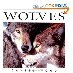 Wolves (Wildlife Series) Daniel Wood
