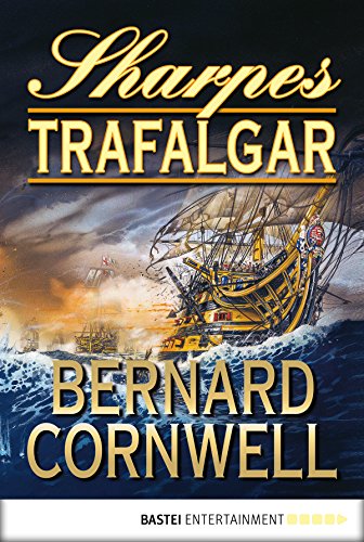 Sharpes Trafalgar (Sharpe-Serie) (German Edition)