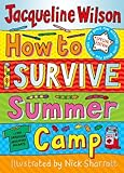 How to survive summer camp