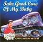 Take Good Care of My Baby