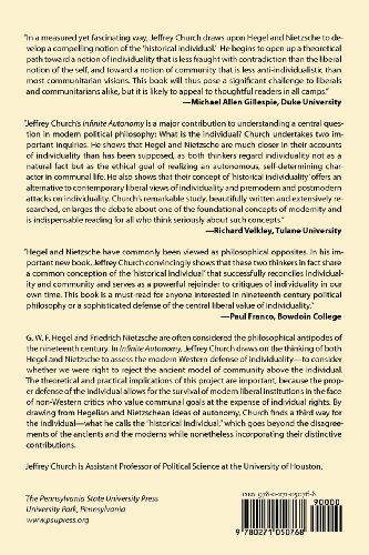 Infinite Autonomy: The Divided Individual in the Political Thought of G.W.F. Hegel and Friedrich Nietzsche