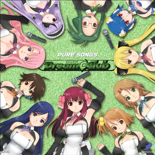 ドリームクラブボーカルアルバム「PURE SONGS @DREAM C CLUB」