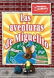 Product 0756011531 - Product title LAS AVENTURAS DE MIGUELITO SPANISH READER