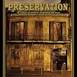 Preservation: An Album...