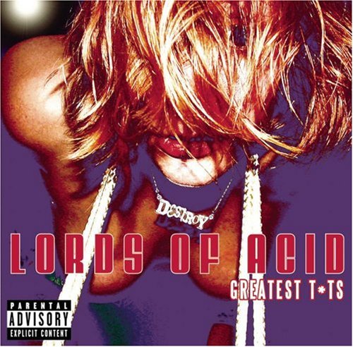 Lords Of Acid - Greatest Tts - Zortam Music