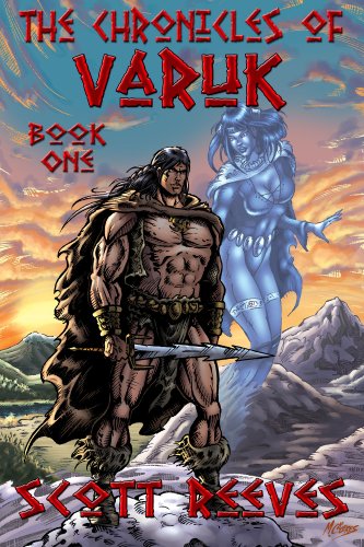The Chronicles of Varuk: Book One