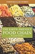 The Earth-Friendly Food Chain: Food Choices for a Living Planet