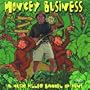Monkey Business-Music Filled B