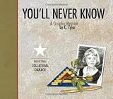 You'll Never Know Book Two: Collateral Damage (You'll Never Know)