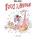 Fous d'amour