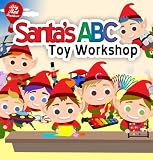 Santas ABC Toy Workshop (An ABC Books for Kids Age 3-6) (Big Red Balloon)