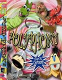 Polyphony - Be You And Accept Me Too!