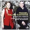 Magdalena Kozená ~ Handel Italian Cantatas / Les Musiciens du Louvre, Minkowski