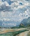 German Impressionist Landscape Painting: Liebermann-Corinth-Slevogt