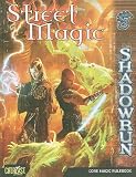Shadowrun Street Magic (Shadowrun (Catalyst))