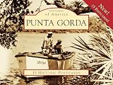 Punta Gorda (Postcard of America) (Postcards of America (Looseleaf))
