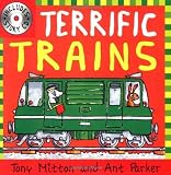 Terrific Trains (Amazing Machines with CD) by Tony Mitton and Ant Parker (2007) Paperback