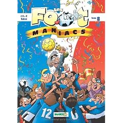 Les foot maniacs, Tome 8 :