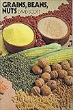 Grains! Beans! Nuts!