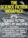 The Science Fiction Megapack: 25 Classic Science Fiction Stories