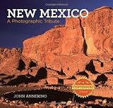 New Mexico: A Photographic Tribute