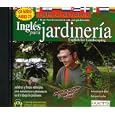 English for Landscaping: Ingles para Jardineria (Ingles en el Trabajo) by Stacey Kammerman