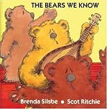 The Bears We Know (Annikins) by Silsbe, Brenda published by Annikins [Paperback] 1989