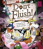 Don't flush