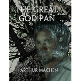 The Great God Pan [Annotated]