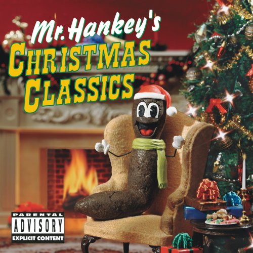 SOUTH PARK - Mr Hankey, The Christmas Poo Lyrics - Zortam Music