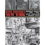 Denys Wortman's New Yorkby Denys Wortman