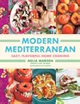 Modern Mediterranean: Easy, Colorful,...