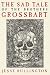 The Sad Tale of the Brothers Grossbart