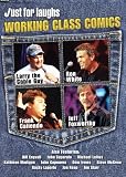 Just for Laughs: Working Class Comics