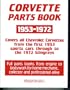Corvette Parts Book, 1953-1972: Covers All Chevrolet Corvettes from the First 1953 Sports Cars Through to the 1972 Stingrays