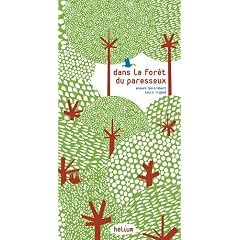 Dans la for�t du paresseux
