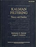 Kalman Filtering: Theory and Practice