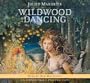 Wildwood Dancing