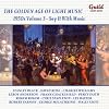 The Golden Age of Light Music: 1950s, Vol. 3 - Say It with Music