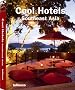 Cool Hotels Southeast Asia: Styleguides