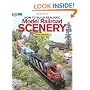 How to Build Realistic Model Railroad Scenery, Third Edition (Model Railroader Books)