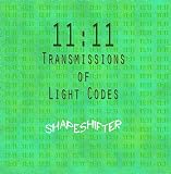 11:11 Transmissions of Light Codes