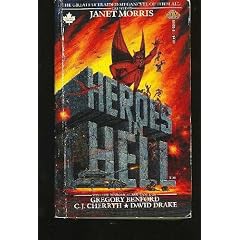 Heroes in Hell by Janet Morris, Gregory Benford, C.J. Cherryh and David Drake