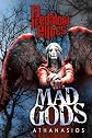 Mad Gods Redux (Predatory Ethics)