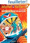 Michel Vaillant, Tome 21 : Massacre p...