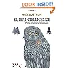 Superintelligence: Paths, Dangers, Strategies