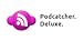 Podcatcher Deluxe